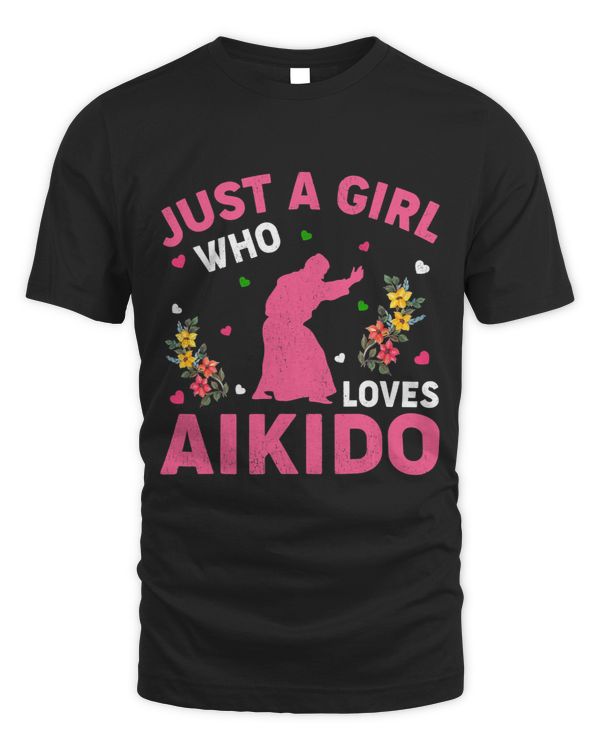 Funny Aikido Martial Arts Lover Just A Girl Who Loves Aikido