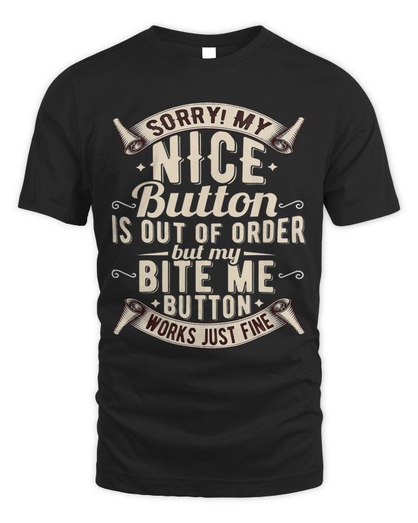 My Nice Button Is Out Of Order Funny Country Women Girls