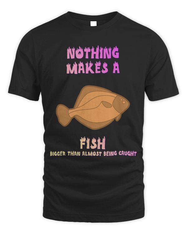 nothing makes a fish bigger than humor fun