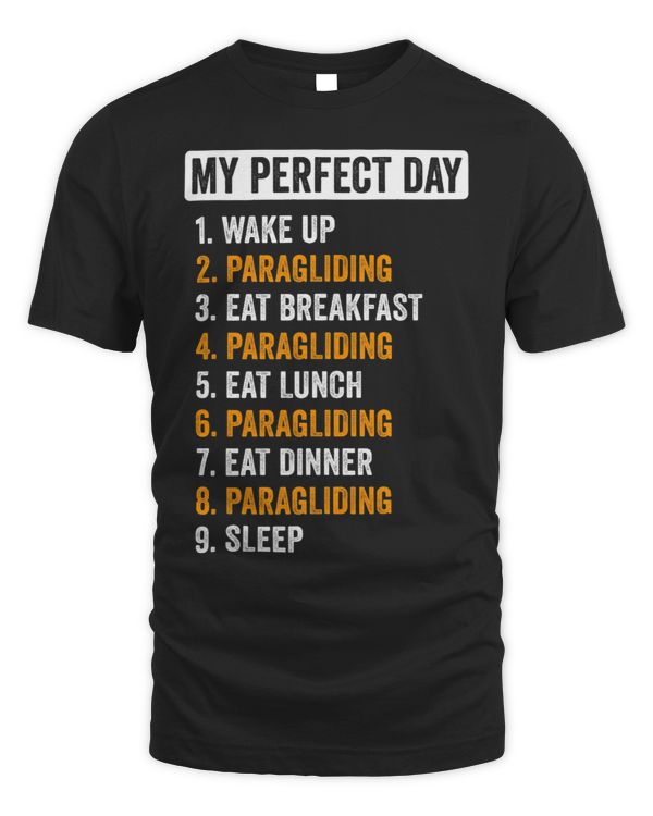 My Perfect Day Wake Up Paragliding Eat Breakfast Paraglider