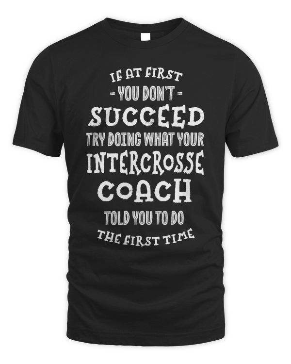 Try Doing What Your Intercrosse Coach Told You Funny