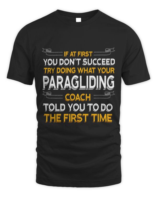 Try Doing What Your Paragliding Coach Told You Motivational 3