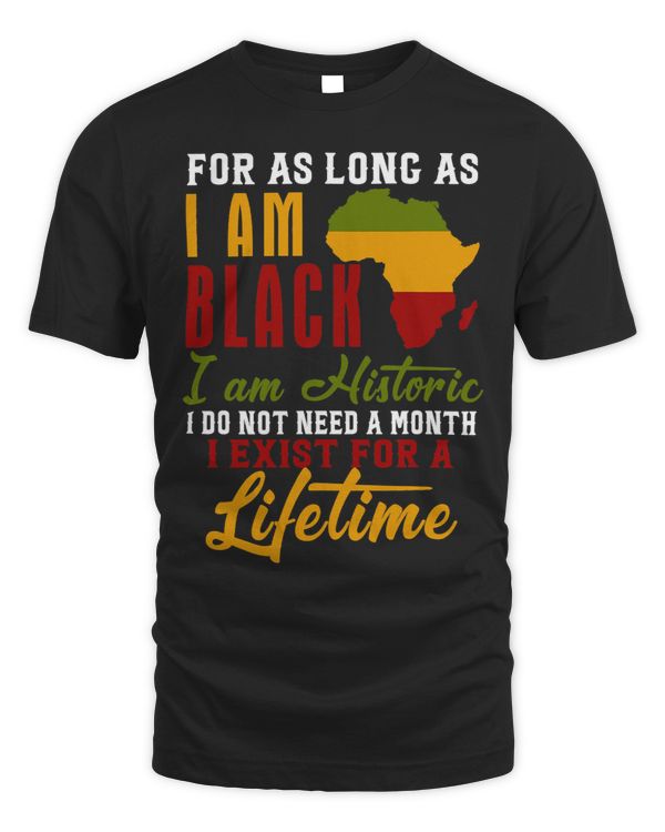 I Am Black History Lifetime Cool Black History Month