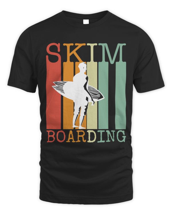 Skimboarding Funny Skimboard Gift Idea Slogan