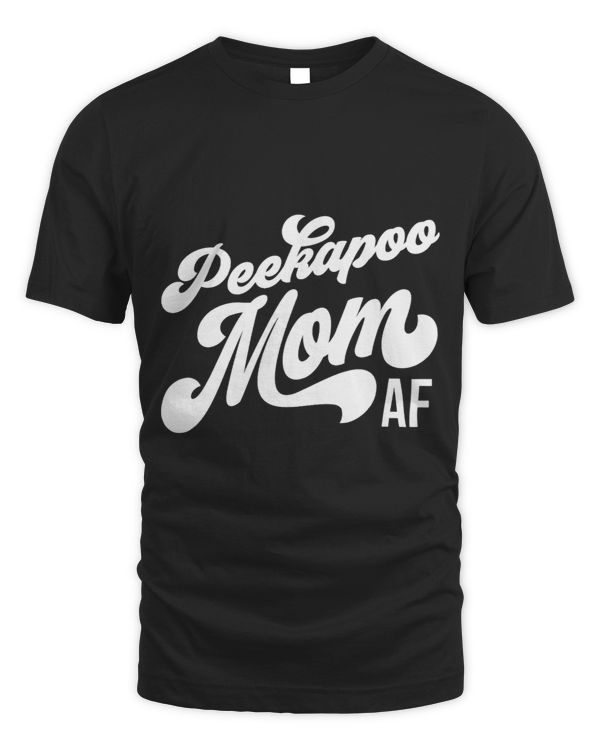 Peekapoo Mom AF Dog Lover Gift ACX083b