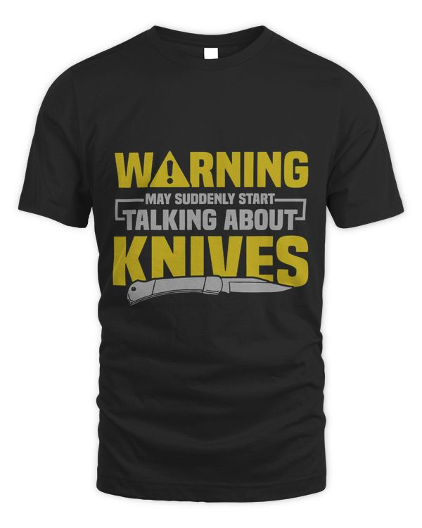 Warning May Suddenly Start Talking About Knives