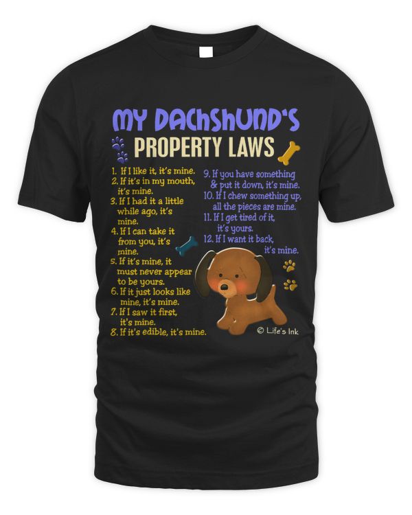 Wiener Funny Dachshund Property Laws for Doxie Lovers637 Dachshund Doxie