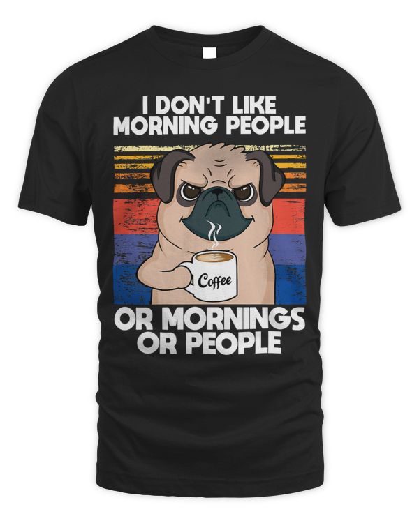Pug Lover with coffee funny for all american people with humor 30 Pugs Dog