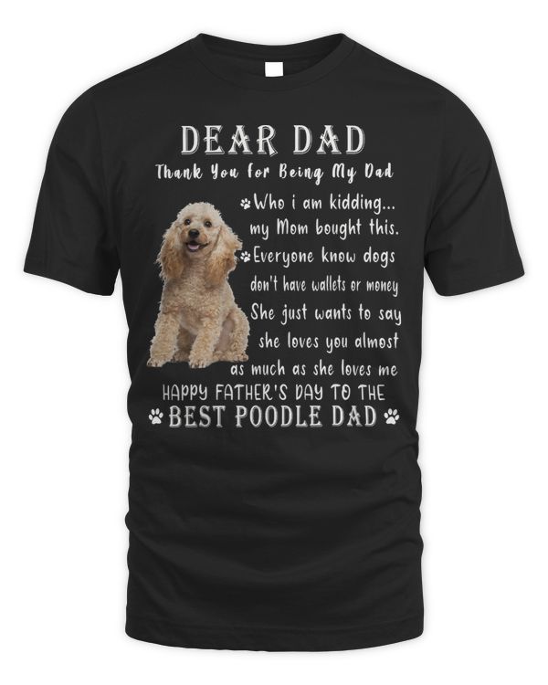 Poodles Pet Dog Poodle Lovers Fathers Day Poodle Dad 141 Poodle dog