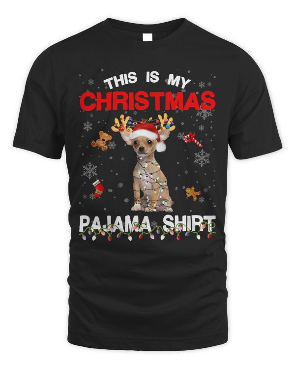Chihuahuas This Is My Christmas Pajama Chihuahua Xmas Lights 415 Chihuahua Dog