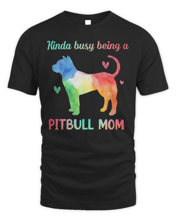 Bully Lover Dog Kinda Busy Being A Pitbull Mom Pitbull Owner 353 Pitbull Dog
