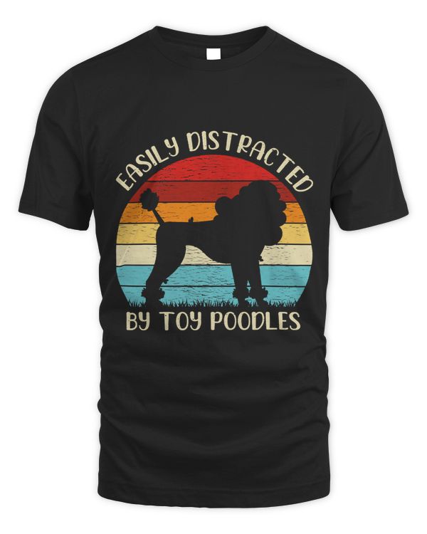 Poodles Vintage Toy Poodle Dog Lover Easily Distracted By Toy Poodle Premium Poodle dog