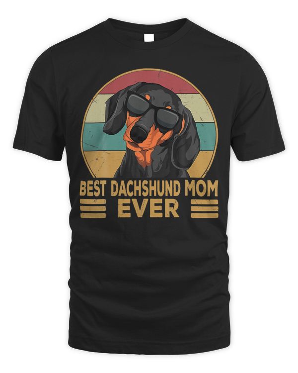 Wiener Best Dachshund Mom Ever Funny Weiner Dog Womens 111 Dachshund Doxie