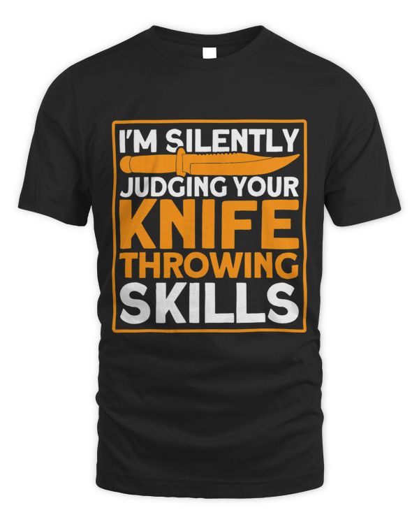Throwing Knives Im Silently Judging Your Knife Throwing
