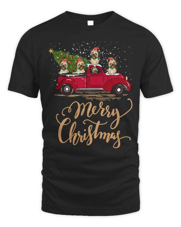 Pug Lover Funny Pug Driving Christmas Tree Truck Christmas 306 Pugs Dog