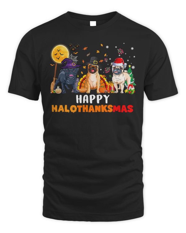 Pug Lover Happy Hallothanksmas Pug Dogs Halloween Thanksgiving Xmas 273 Pugs Dog