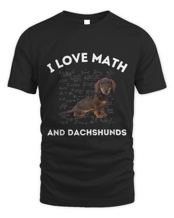 Wiener I Love Math and Dachshunds Dog Lover Algebra Teacher 142 Dachshund Doxie