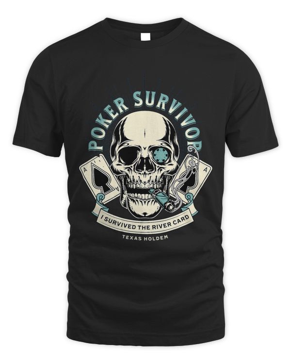 I Survived The River Card Casino Texas Holdem Poker Player