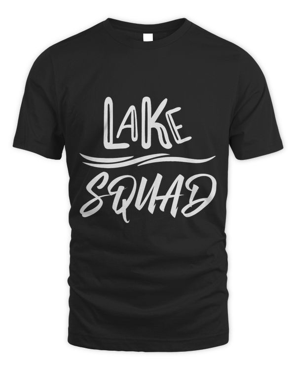 Lake Squad Adventures Memories Exciting Friends Family Love