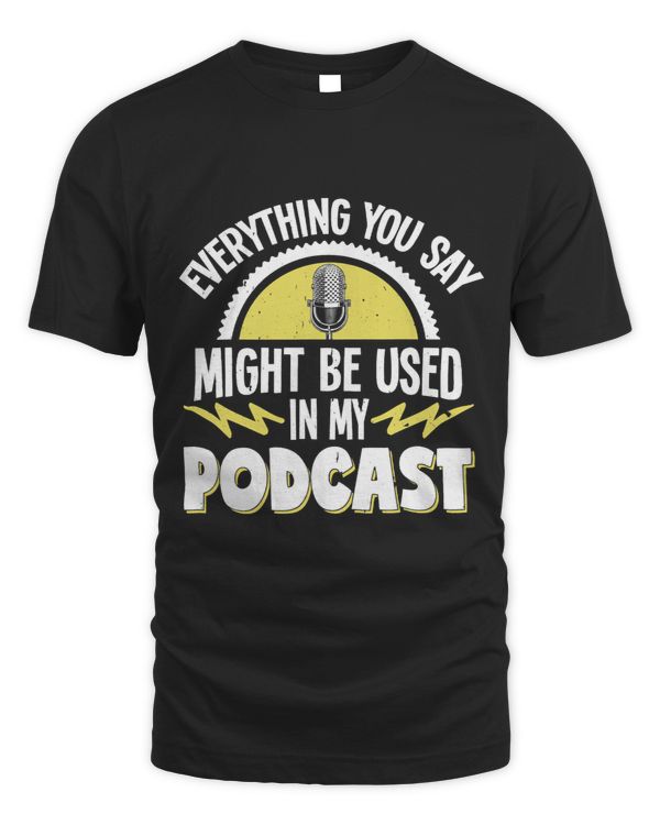 Podcasting Radio Streaming Vintage Everything You Say Might 2