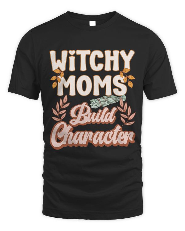 Witchy Moms Build Character Vintage Boho Witch Tarot Sage