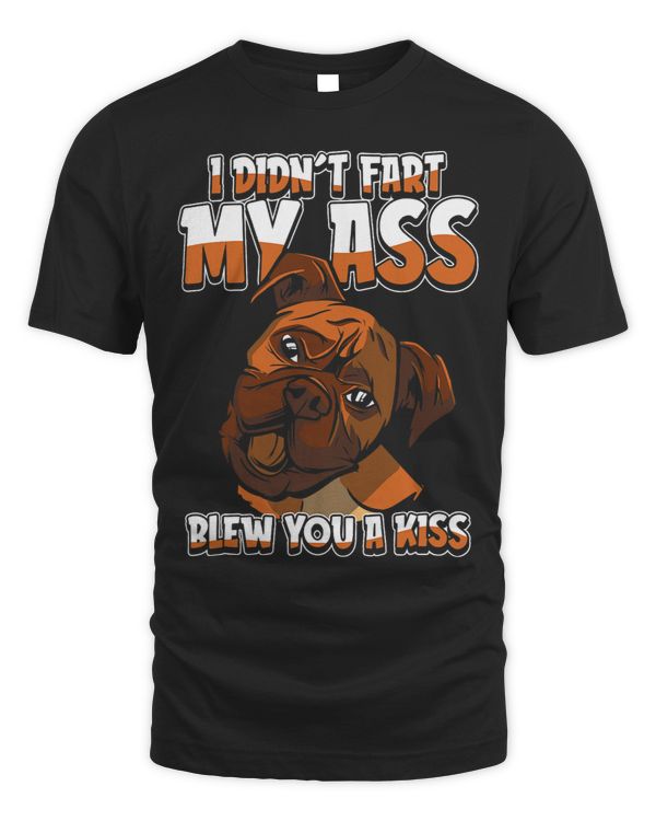 Boxer Pet Breed I Didnt Fart My Butt Blew You A Kiss Boxers Dog