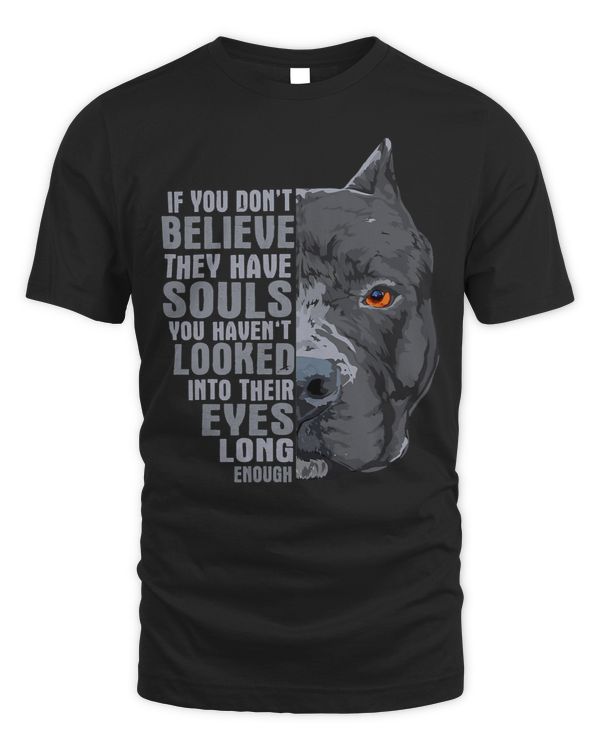 Bully Lover Dog If You Dont Believe They Have Souls Pitbull Lover 183 Pitbull Dog