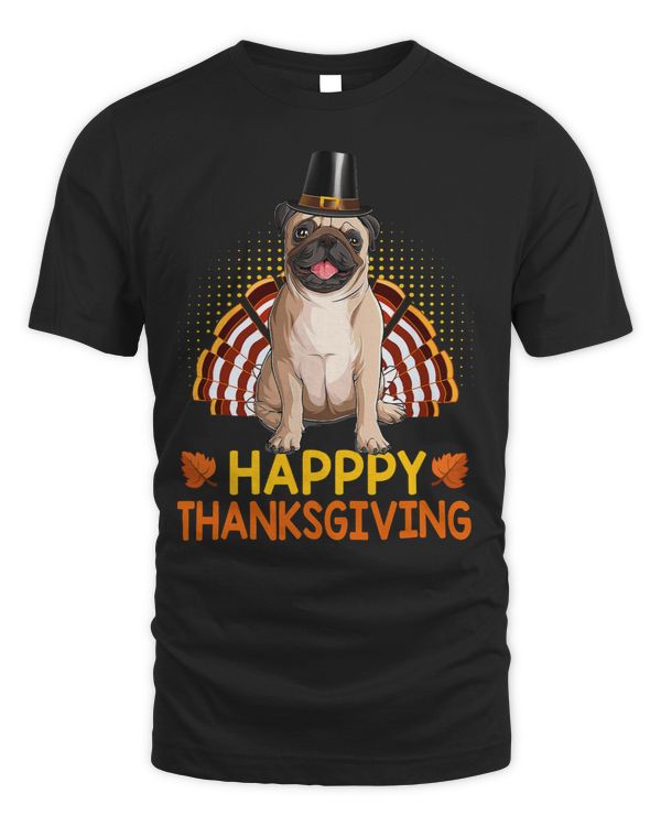 Pug Lover Happy Thanksgiving Funny Pilgrim Turkey 142 Pugs Dog