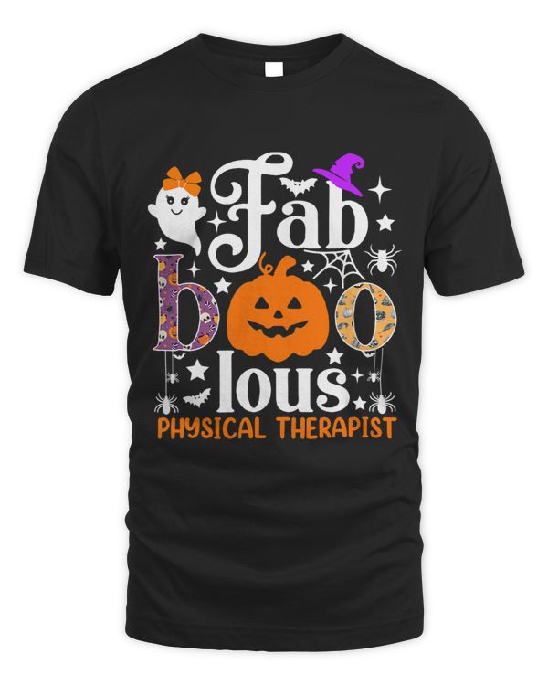Faboolous Physical Therapist Shirt Funny Boo Ghost Halloween
