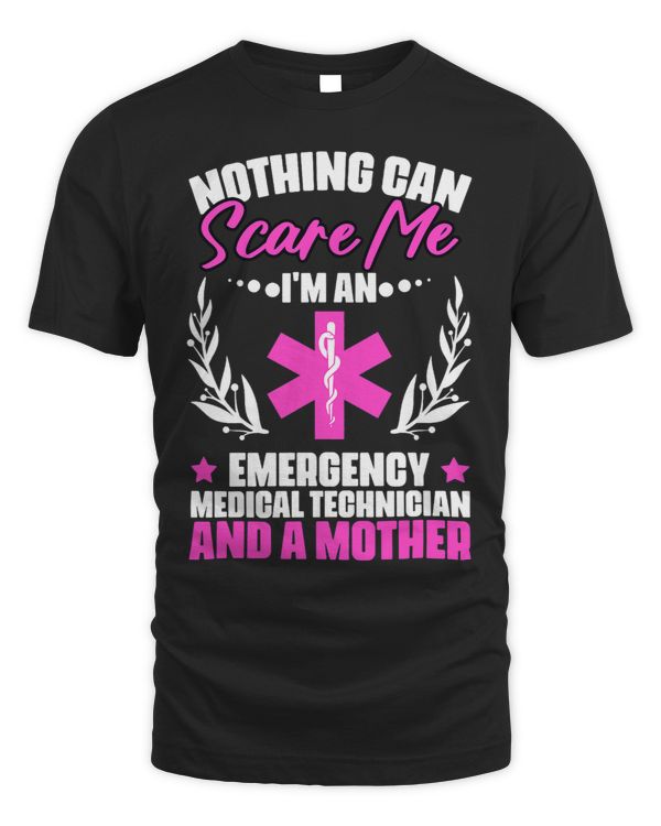 Awesome EMT Mom For An Emergency Medical Technician Mother