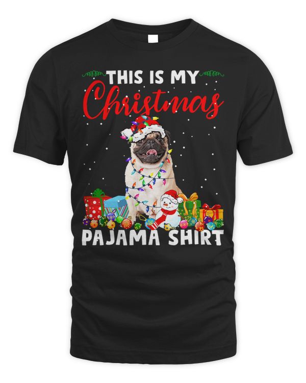 Pug Lover Funny Xmas This Is My Christmas Pug Pajama 144 Pugs Dog