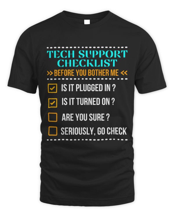 Funny Tech Support Checklist Helpdesk IT Guys Computer Geek