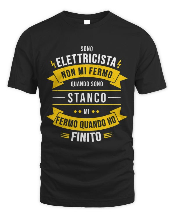 Electrician Not Tired I Stop When Im Done