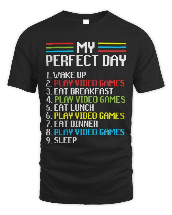 My Perfect Day Wake Up Play Video Games Eat Breakfast Gaming