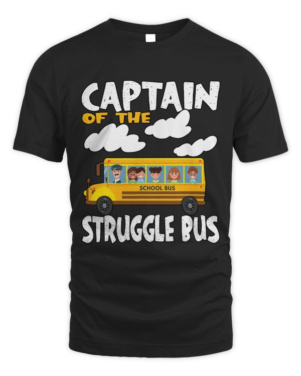 Captain of the Struggle Bus