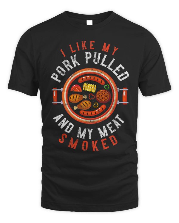 BBQ Smoker I Like My Pork Pulled And My Meat Smoked
