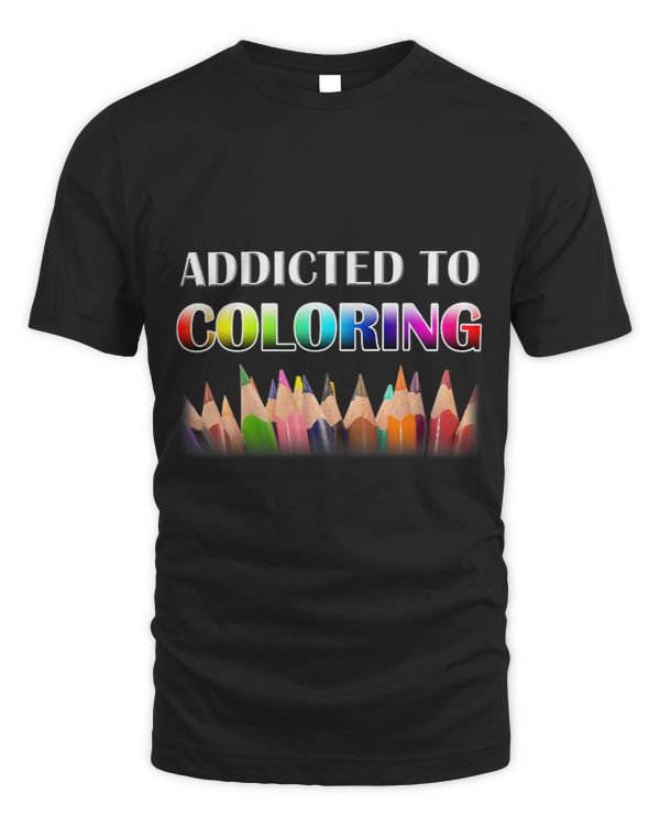 Addicted To Coloring Adult Coloring Book