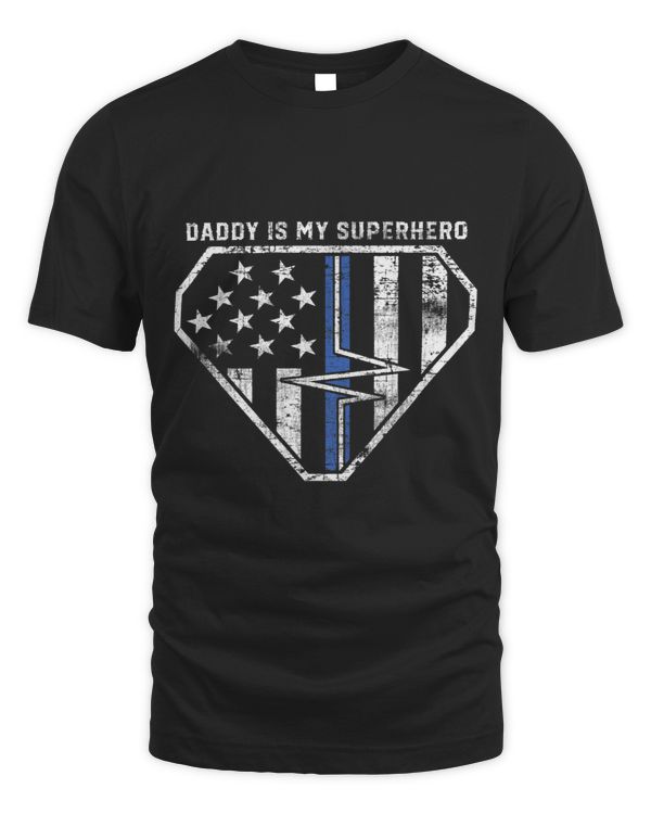 Daddy is My Superhero Blue and White Line EMT EMS Paramedic 1