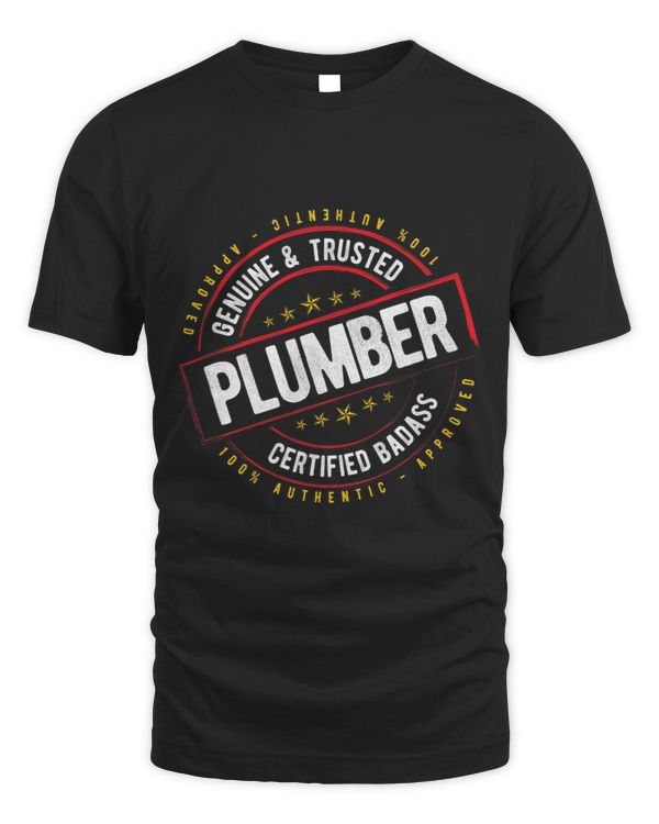 Plumbers Trusted Certified Badass Plumber Gift