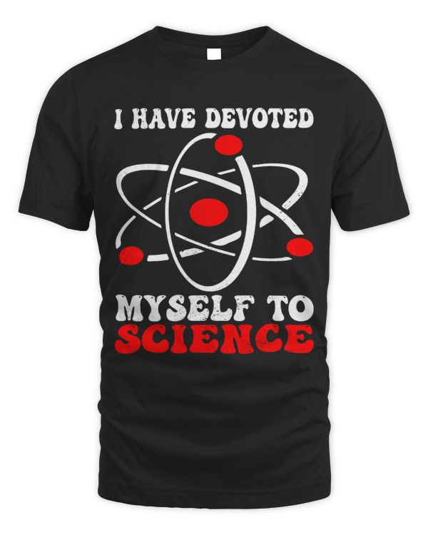 I Have Devoted Myself To Science I Chemistry 2