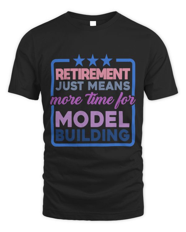 Retirement Just Means More Time For Model Building