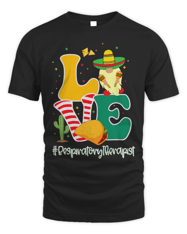 Cinco De Mayo Gnomes Respiratory Therapist Love