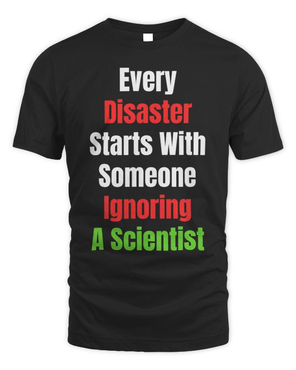 Every Disaster Movie Starts With Someone Ignoring Scientist 7