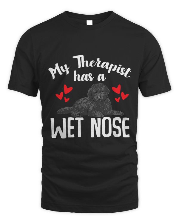 Black Goldendoodle dog My Therapist Has A Wet Nose Doodle Doodle Dog