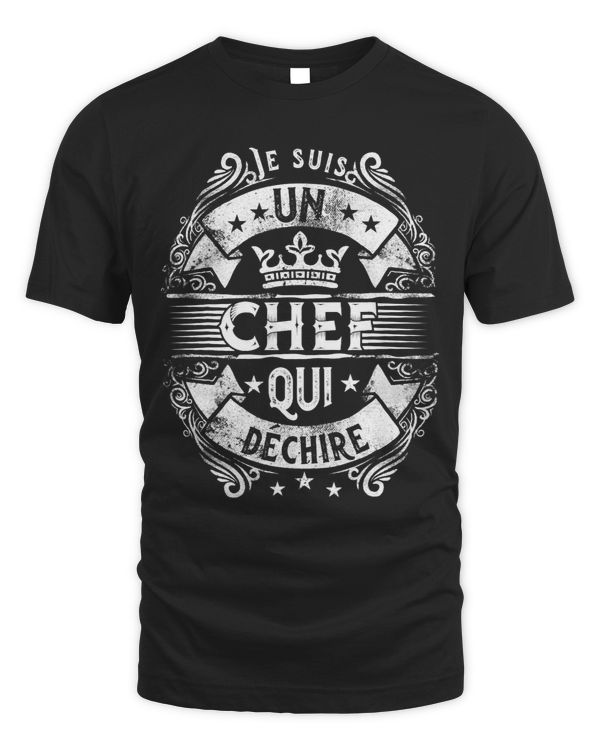 Mens Je Suis Un Chef Qui Déchire Original Idea Starting Work