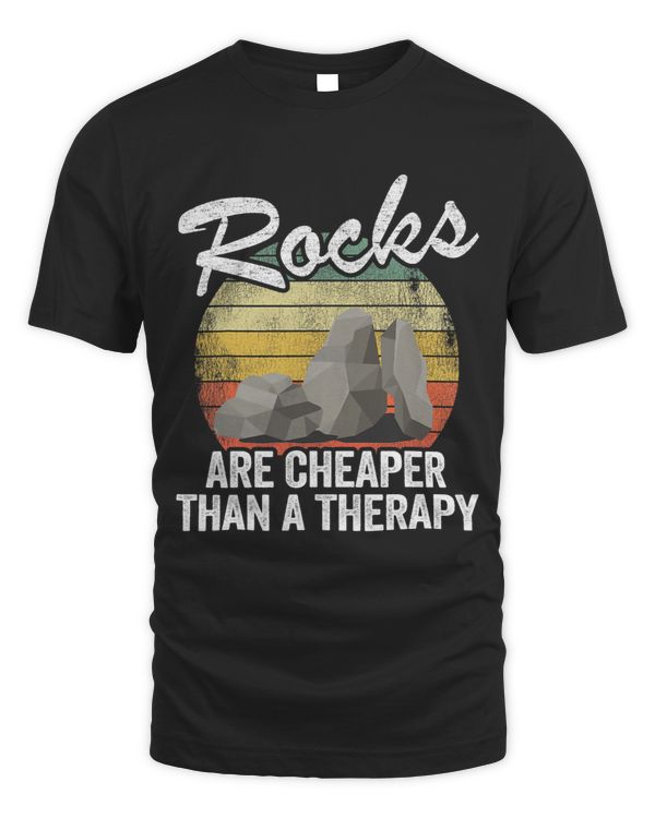 Rocks Are Cheaper Than A Therapy Mineral Collector Geologist