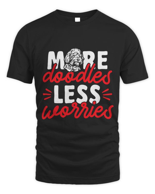 Goldendoodle More Doodles Less Worries Doodle Dog