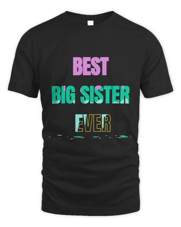 Best Big Sister Ever Gender Reveal Pregnancy Family Shower