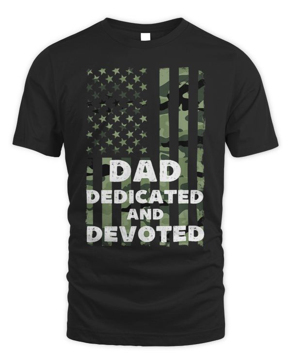 Dad Dedicated And Devoted Fathers Day Military American Flag