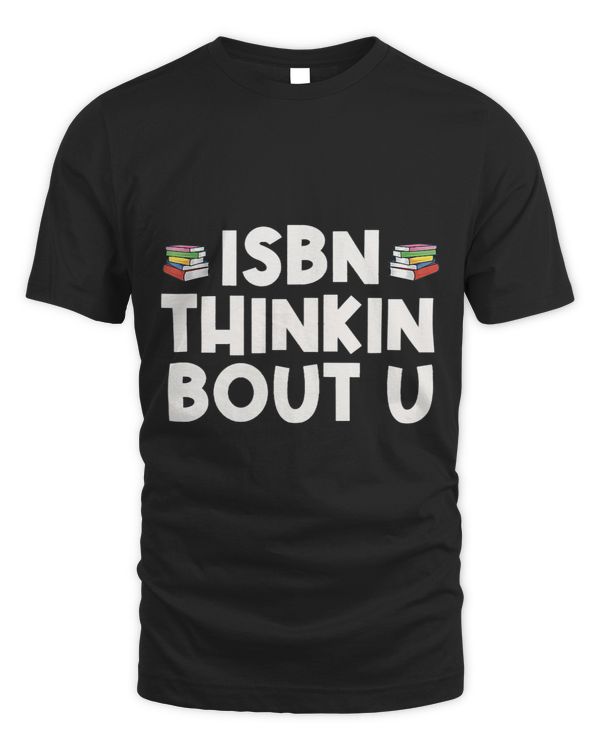 Funny Book Quote ISBN Thinking About You